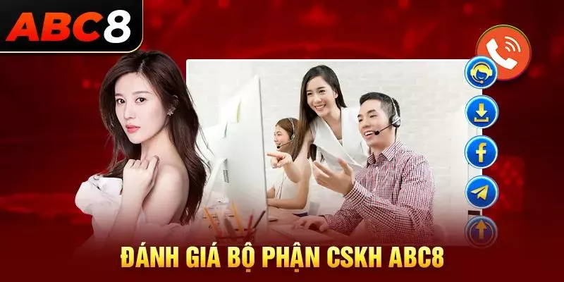 Cổng CSKH ABC8 được đánh giá cao nhờ sự chuyên nghiệp